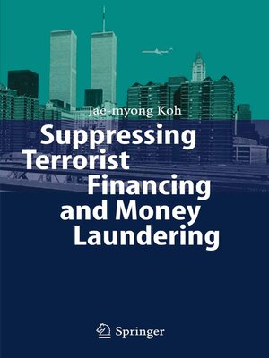cover image of Suppressing Terrorist Financing and Money Laundering